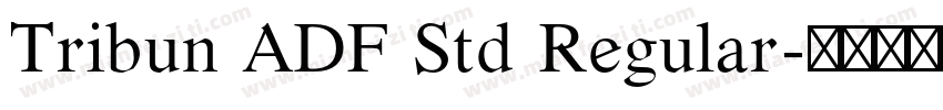 Tribun ADF Std Regular字体转换